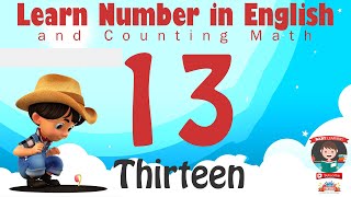 Learn Number Thirteen 13 in English amp Counting Math [upl. by Allenaj]