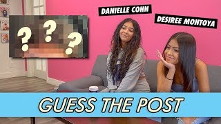 Danielle Cohn vs Desiree Montoya  Guess The Post [upl. by Swartz]