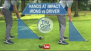 HANDS AT IMPACT  IRONS Vs DRIVER [upl. by Dell374]