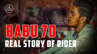 Babu 70  The real story of a rider [upl. by Baiel]