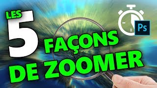 LES 5 FAÇONS DE ZOOMER EN 1 MINUTE   tuto photoshop [upl. by Noillid]