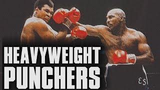 Top 20 Hardest Punching Heavyweights of All Time [upl. by Willcox]