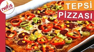 15 Dakikada Anne Usulü TEPSİ PİZZASI  En Kolay Pizza Tarifi [upl. by Blockus869]