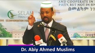 Dr Abiy Ahmed Muslims [upl. by Caty]