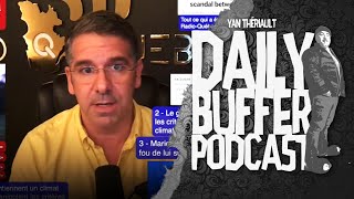 Alexis CossetteTrudel banni de FACEBOOK  Le Daily Buffer  2020 10 10 l Yan Thériault PODCAST [upl. by Gilges]