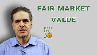 What Is Fair Market Value  DFI30 [upl. by Asela]