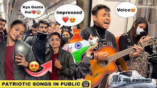 Singing Patriotic Songs Mashup In Metro 🚇मेट्रो  Shocking😱 Girls Reactions In Public  Jhopdi K [upl. by Austreng]