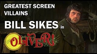 Greatest screen villains BILL SIKES in OLIVER 1968 [upl. by Rellim]