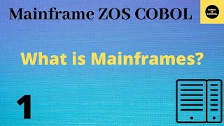 What is Mainframes  Mainframe COBOL Tutorial  Part 1 COBOL [upl. by Eseenaj921]