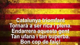 ELS SEGADORS  HIMNE DE CATALUNYA AMB LLETRA [upl. by Iamhaj466]