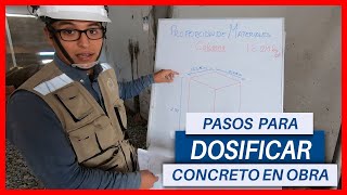 CÓMO REALIZAR LA DOSIFICACIÓN EN OBRA  PASO A PASO [upl. by Areid]