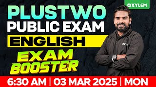 Plus Two Public Exam English  Exam Booster  Xylem Plus Two [upl. by Rizika]