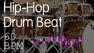 Slow Hip Hop Drum Beat  60 BPM  High Quality  No Effects [upl. by Pain333]