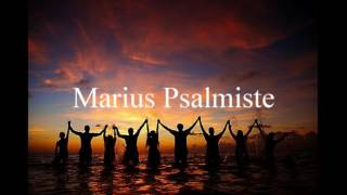 Marius Le Psalmiste [upl. by Attenrad]