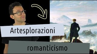 Artesplorazioni romanticismo [upl. by Darill]