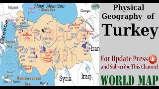 Physical Geography of Turkey [upl. by Dorene]