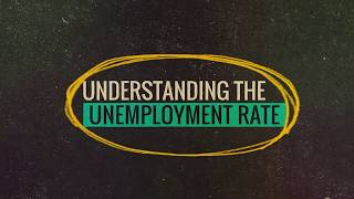 Understanding The Unemployment Rate [upl. by Ahseret]