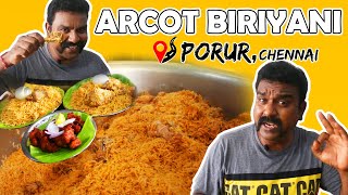 ARCOT BIRIYANI  PORUR BIRIYANI SPECIAL [upl. by Yanffit615]