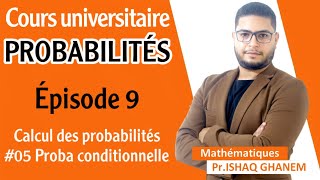 Probabilités  Probabilités Conditionnelles Partie 2 EP5 [upl. by Rolfe306]