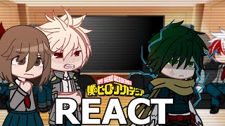 Past class 1A react to Deku future  Mhabnha [upl. by Iew]