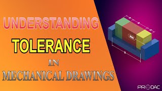 Understanding Tolerance in Mechanical Design [upl. by Trilbi]