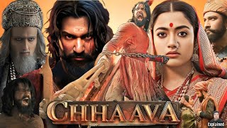 Chhaava Full Movie Hindi  Vicky Kaushal  Rashmika Mandanna  Akshaye Khanna  HD Facts and Review [upl. by Fidelio958]