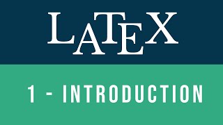 Learn LaTeX Tutorial  Introduction to LaTeX [upl. by Darach349]