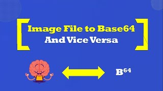 Image file to base64 and vice versa [upl. by Aliuqehs]