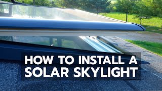 How To Install a Solar Skylight [upl. by Eekcaj]