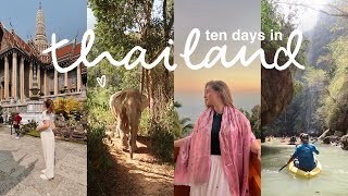 TEN DAYS IN THAILAND a travel vlog [upl. by Rbma]