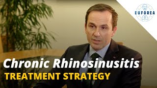 Treatment strategy for chronic rhinosinusitis [upl. by Dieball]