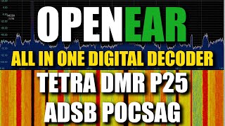 OpenEar Digital Decoder  DMR TETRA P25 ADSB POCSAG RTLSDR [upl. by Wilkens]