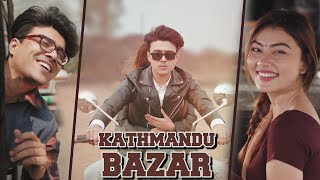 Kathmandu Bazar  Beest Production  Uday Raj Poudel Official Video ​ [upl. by Gnuhc]