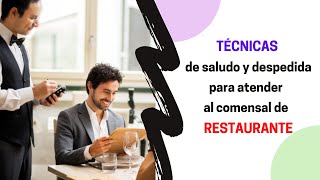 ¿Cómo saludar al cliente en un restaurante [upl. by Ainosal]