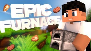 EpicFurnaces Plugin [upl. by Hun]