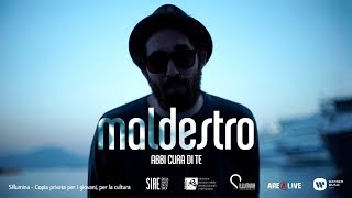 Maldestro  Abbi cura di te Official Video [upl. by Oilejor]