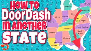 How to DoorDash in Another State In App Process [upl. by Trini]