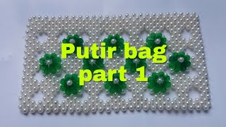 crystal putir bag part 1 [upl. by Nuahsyt]