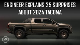 ENGINEER EXPLAINS 25 SURPRISES ABOUT THE 2024 TACOMA [upl. by Eisak]