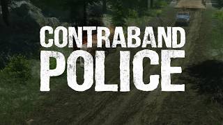 CONTRABAND POLICE Gameplay Walkthrough Part 1  NO ENTRY [upl. by Shellans457]