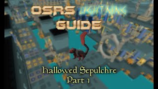 OSRS Lightning Guide  Hallowed Sepulchre Basics and Floor 1 [upl. by Bunker]