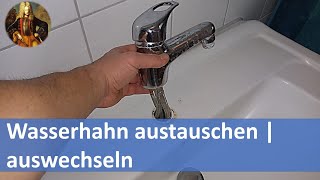 Wasserhahn austauschen  wechseln  montieren [upl. by Nesyla]