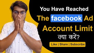 You have reached the ad account limit  How to reset your Facebook ad spend limit [upl. by Egerton]