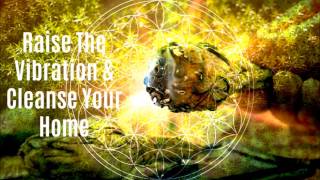 Cleanse Negative Energy In House ➤ Clear Negative Energy At Home ➤ House Cleansing Music HEALING [upl. by Arondel675]