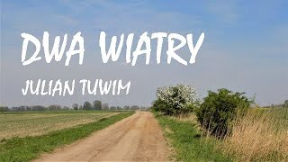 Dwa wiatry [upl. by Tiat]