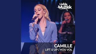 Lift U Up  Hou Vol Uit Liefde Voor Muziek [upl. by Retxab]