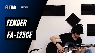 Fender FA125CE Black  Entry Level Acoustic Guitar Review [upl. by Nirok]