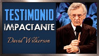 Testimonio Impactante de David Wilkerson [upl. by Drooff]