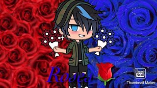 Roses🌹 GLMV gachalife ex tradition [upl. by Nerat818]