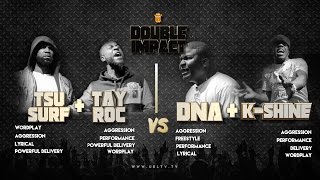 TSU SURF TAY ROC VS K SHINE DNA SMACK URL RAP BATTLE  URLTV [upl. by Atorod]